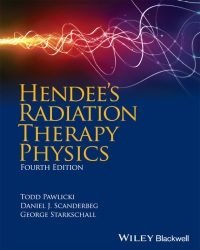 T. Pawlicki - Hendee’s Radiation Therapy Physics (4th edition)