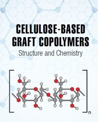 V. K. Thakur - Cellulose Based Graft Copolymers Structure and Chemistry