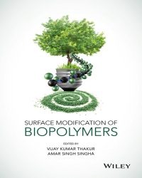 V. K. Thakur - Surface Modification of Biopolymers