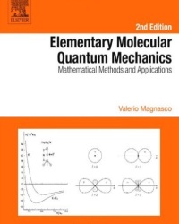 V. Magnasco - Elementary Molecular Quantum Mechanics (2nd edition)