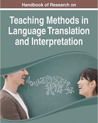 Y. Cui - Teaching Methods in Language Translation and Interpretation (2015)