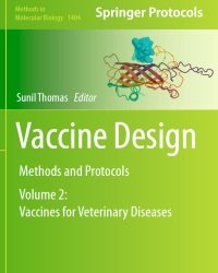 S. Thomas - Vaccine Design. Vaccines for Human and Veterinary Diseases (2 Volumes) — изображение 3
