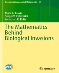 A. Lewis - The Mathematics Behind Biological Invasions