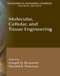 J. Bronzino - Molecular Cellular, and Tissue Engineering (4th edition)