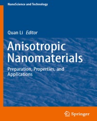 Q. Li - Anisotropic Nanomaterials (2015)