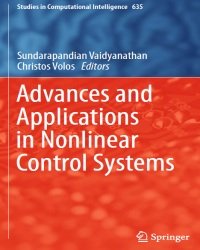 S. Vaidyanathan - Advances and Applications in Nonlinear Control Systems (2016)