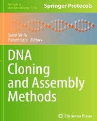 S. Valla - DNA Cloning and Assembly Methods (2014)