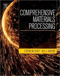 Saleem Hashmi - Comprehensive Materials Processing (2014)