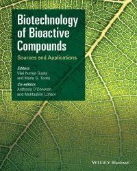 V. Gupta - Biotechnology Of Bioactive Compounds