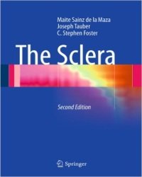 Maite Sainz de la Maza - The Sclera (Second edition)