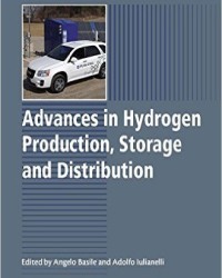 A. Basile - Advances in Hydrogen Production, Storage and Distribution (2014)