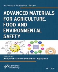 A. Tiwari - Advanced Materials for Agriculture, Food, and Environmental Safety (2014)