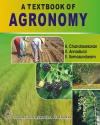 B. Chandrasekaran - A Textbook of Agronomy (2010)