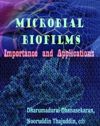 D. Dhanasekaran - Microbial Biofilms Importance and Applications (2016)