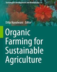 D. Nandwani - Organic Farming for Sustainable Agriculture (2016)