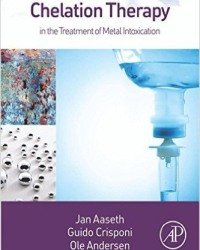 J. Aaseth - Chelation Therapy in the Treatment of Metal Intoxication