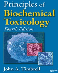 J. Timbrell - Principles of Biochemical Toxicology