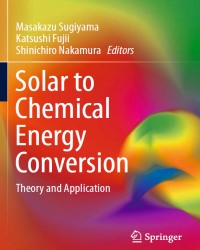 M. Sugiyama - Solar to Chemical Energy Conversion (2016)