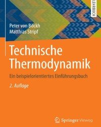 P. von Bockh - Technische Thermodynamik (2 Auflage, Немецкий язык, 2015)