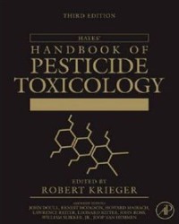 R. Krieger - Hayes Handbook of Pesticide Toxicology (3rd edition)