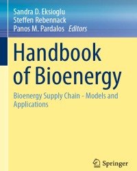 S. Eksioglu - Handbook of Bioenergy (2015)