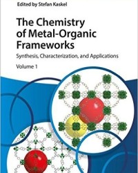 S. Kaskel - The Chemistry of Metal–Organic Frameworks (2016)