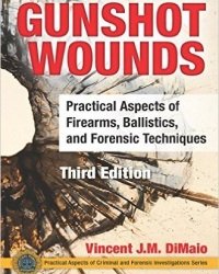 V. Dimaio - Gunshot Wounds (2016)