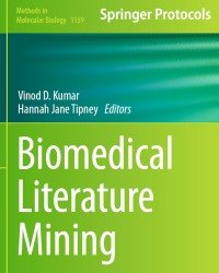 V. Kumar - Biomedical Literature Mining (2014)