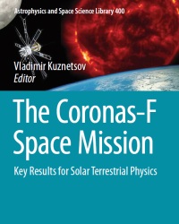 V. Kuznetsov - The Coronas-F Space Mission (2014)
