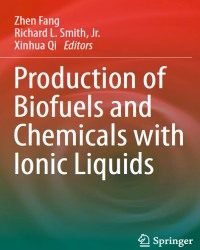 z-fang-production-of-biofuels-and-chemicals-with-ionic-liquids