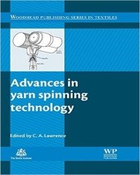 C. Lawrence - Advances in Yarn Spinning Technology (2010)