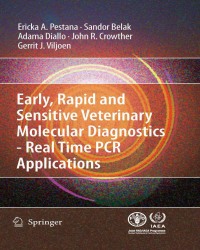 E. Pestana - Early, Rapid and Sensitive Veterinary Molecular Diagnostics