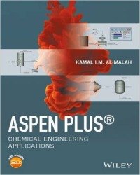 K. Al Malah - Aspen Plus. Chemical Engineering Applications (2017)