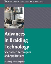 Y. Kyosev - Advances in Braiding Technology (2016)