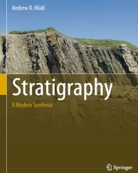 A. Miall - Stratigraphy. A Modern Synthesis (2016)