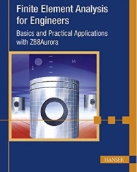 F. Rieg - Finite Element Analysis for Engineers (2014)
