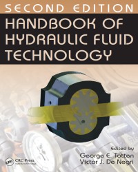 G. Totten - Handbook of Hydraulic Fluid Technology (2nd edition, 2012)