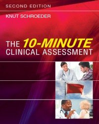K. Schroeder - The 10-Minute Clinical Assessment (2016)