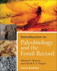 M. Benton - Introduction to Paleobiology and the Fossil Record (2009)