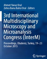 A. Oral - 3rd International Multidisciplinary Microscopy and Microanalysis Congress (2017)