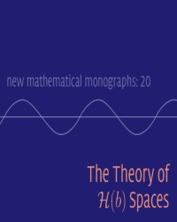 E. Fricain - The Theory of H(b) Spaces (2 Volume set, 2016)