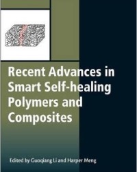 G. Li - Recent Advances in Smart Self-healing Polymers and Composites (2015)