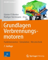 G. Merker - Grundlagen Verbrennungsmotoren (7 Auflage, 2014, Немецкий язык)