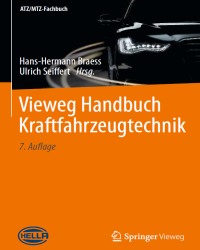 H. Braess - Vieweg Handbuch Kraftfahrzeugtechnik (7 Auflage, 2013, Немецкий язык)