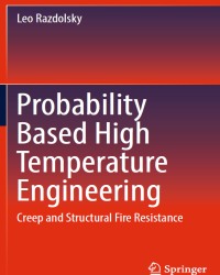 L. Razdolsky - Probability Based High Temperature Engineering (2017)
