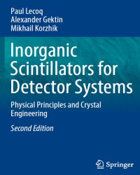 P. Lecoq - Inorganic Scintillators for Detector Systems (2016)