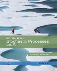 R. Dobrow - Introduction to Stochastic Processes with R (2016)