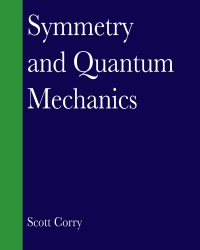 S. Corry - Symmetry and Quantum Mechanics (2017)