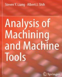 S. Liang - Analysis of Machining and Machine Tools (2016)