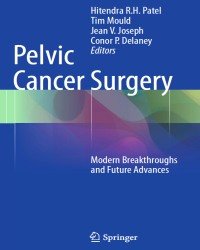 H. Patel - Pelvic Cancer Surgery (2015)